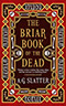 The Briar Book of the Dead